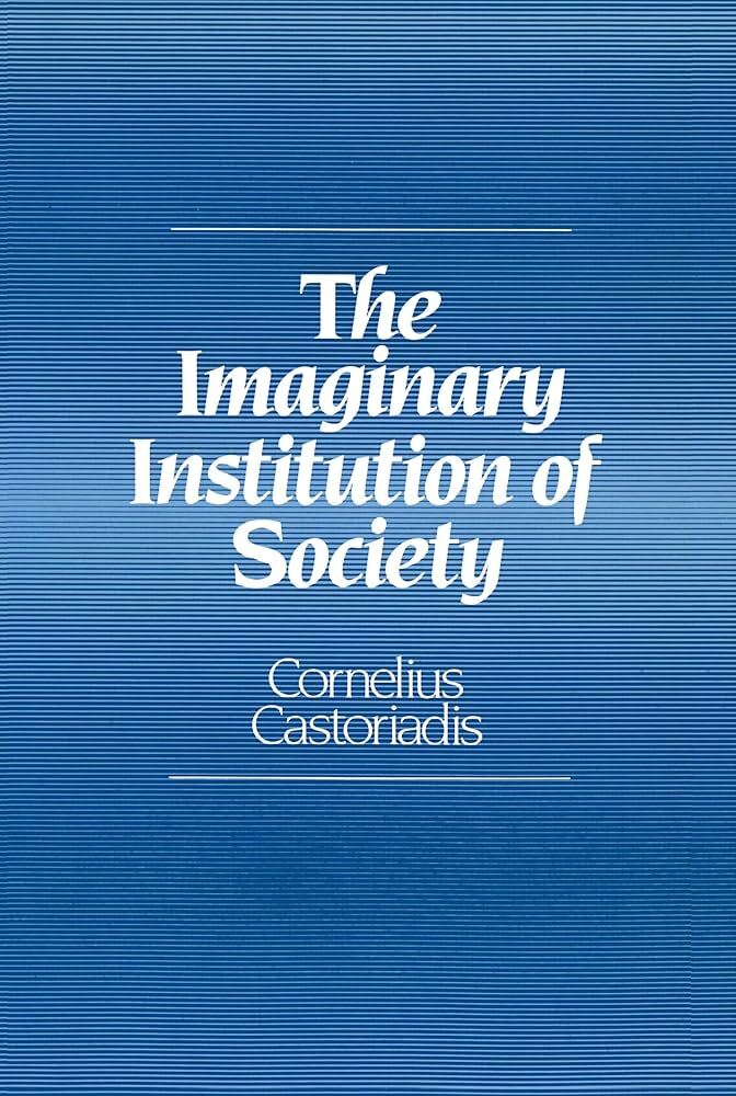 کتاب «نهاد خیالی جامعه» (The Imaginary Institution of Society)