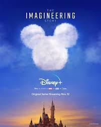 مستند داستان واحد تحقیق و توسعه والت دیزنی (The Imagineering Story 2019)
