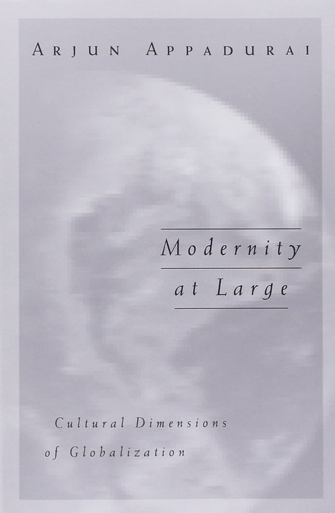  کتاب «مدرنیته در مقیاس جهانی: ابعاد فرهنگی جهانی‌شدن» Modernity at Large: Cultural Dimensions of Globalization